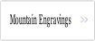 Mountain Engravings.
